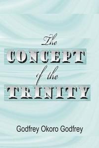 The Concept of the Trinity 1