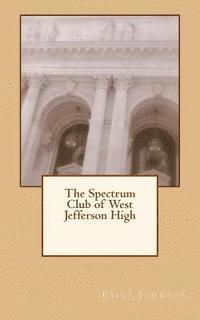 The Spectrum Club of West Jefferson High 1