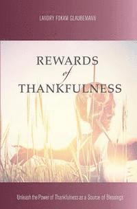 bokomslag Rewards of Thankfulness
