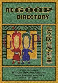 bokomslag The Goop Directory (Simplified Chinese): 05 Hanyu Pinyin Paperback B&w