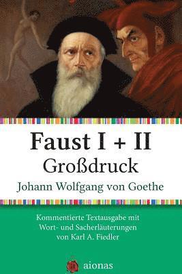 Faust I + II. Gro 1