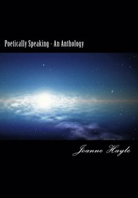 bokomslag Poetically Speaking - An Anthology