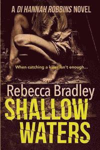 bokomslag Shallow Waters: DI Hannah Robbins #1