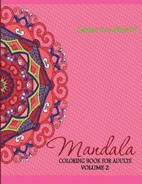 bokomslag Mandala: Coloring Book for Adults, Volume 2