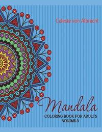 bokomslag Mandala: Coloring Book for Adults, Volume 3