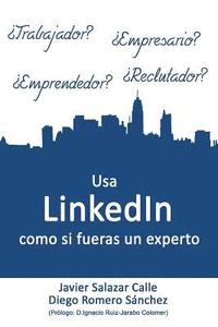 bokomslag USA Linkedin Como Si Fueras Un Experto