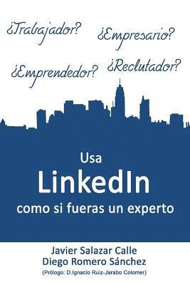 bokomslag USA Linkedin Como Si Fueras Un Experto