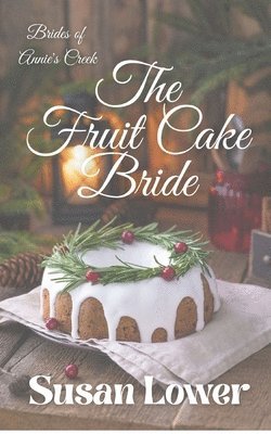 bokomslag The Fruitcake Bride