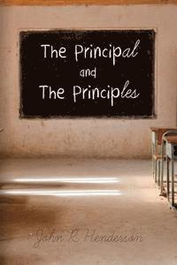 bokomslag The Principal and The Principles