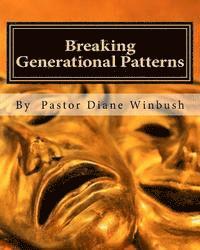 bokomslag Breaking Generational Patterns: Breaking Free