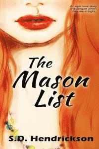 S. D. Hendrickson - The Mason List, Häftad