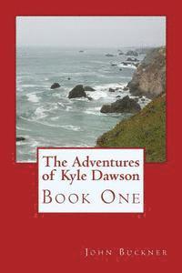 bokomslag The Adventures of Kyle Dawson