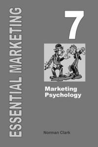 bokomslag Essential Marketing 7: Marketing Psychology