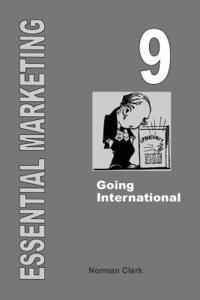 Norman Clark - Essential Marketing 9: Going International, Häftad