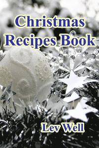 bokomslag Christmas Recipes Book