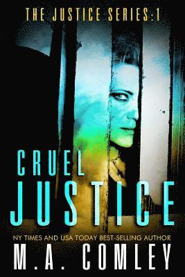 Cruel Justice 1