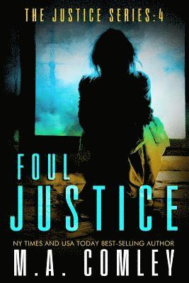 Foul Justice 1