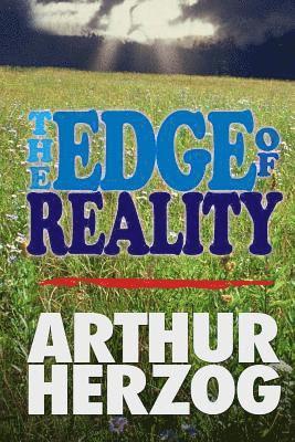 Arthur Herzog III, Arthur Herzog - Edge of Reality, Häftad