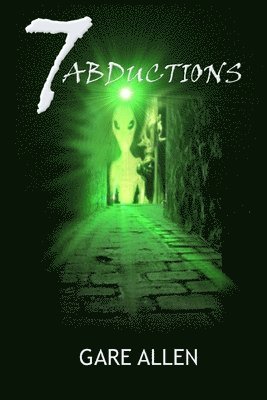 bokomslag 7 Abductions (The Seven Novellas Series Book 4)