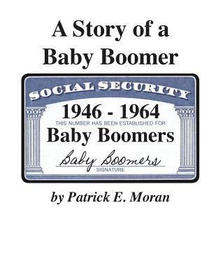 A Story of a Baby Boomer 1