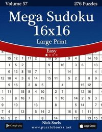 bokomslag Mega Sudoku 16x16 Large Print - Easy - Volume 57 - 276 Logic Puzzles