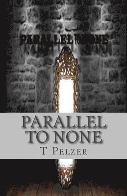 Parallel to None 1