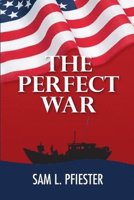 The Perfect War 1