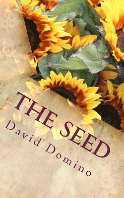 David Domino - The Seed: Self Help Book, Häftad