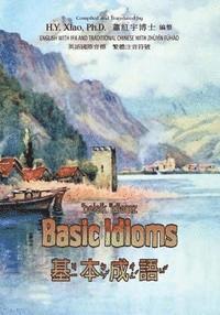 Basic Idioms (Traditional Chinese): 07 Zhuyin Fuhao (Bopomofo) with IPA Paperback B&w 1