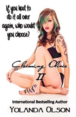 Claiming Olivia II 1