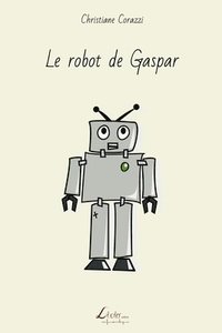 bokomslag Le robot de Gaspar