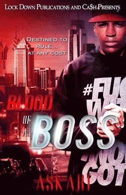 Blood of a Boss 1