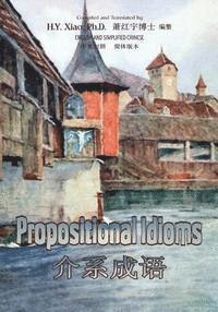 bokomslag Propositional Idioms (Simplified Chinese): 06 Paperback B&w