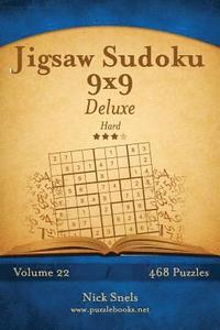 bokomslag Jigsaw Sudoku 9x9 Deluxe - Hard - Volume 22 - 468 Logic Puzzles