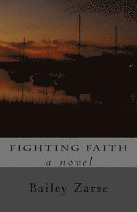 Fighting Faith 1