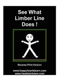 bokomslag See What Limber Line Does ! Reverse Print Version