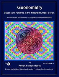 bokomslag Geonometry - Equal-sum Patterns in the Natural Number Series: A companion book to the 10-Part Slide Presentation