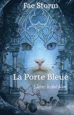 La Porte Bleue 1