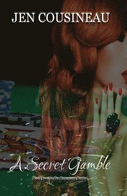 Rogena Mitchell-Jones, Jen Cousineau - A Secret Gamble, Häftad