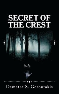 bokomslag Secret Of The Crest