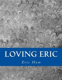 bokomslag Loving Eric