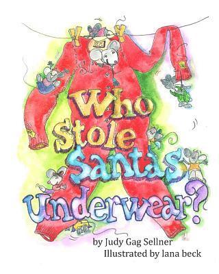 Who Stole Santa's Underwear? 1