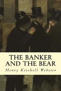 bokomslag The Banker and the Bear