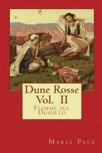 bokomslag Dune Rosse: Fiamme sul Deserto