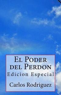 bokomslag El Poder del Perdon: Edicion Especial