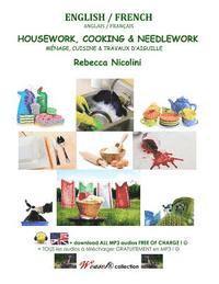 bokomslag English / French: Housework, Cooking & Needlework: Color version