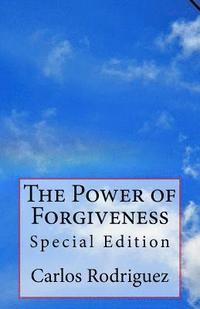 bokomslag The Power of Forgiveness: Special Edition