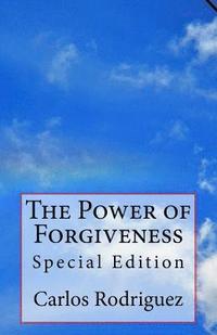 bokomslag The Power of Forgiveness: Special Edition