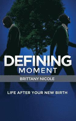 Brittany Nicole - Defining Moment, Häftad. Tillgänglighet: Lägg i varukorg