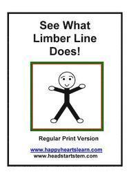 bokomslag See What Limber Line Does ! Regular Print Version
